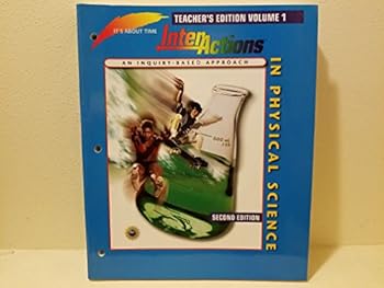 Paperback InterActions In Physical Science, Second Edition Teacher's Edition Volume 1 (It’s About Time) [Unqualified] Book