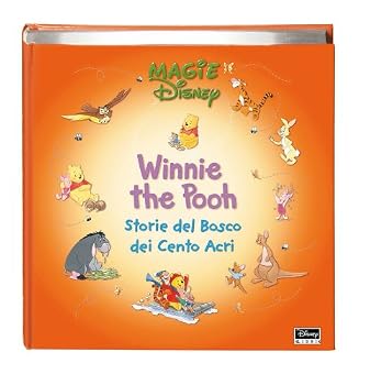 Hardcover Winnie the Pooh. Storie del bosco dei cento acri [Italian] Book