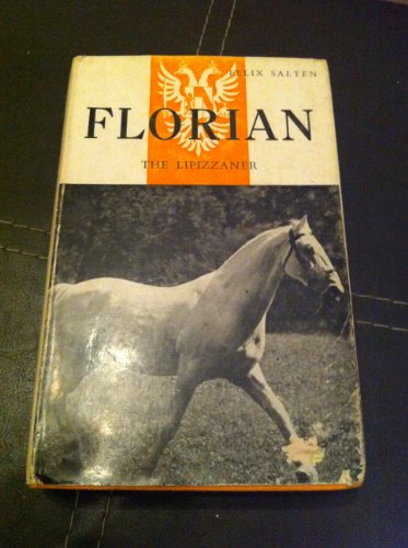 Florian the Lipizzaner B0027ZJ4BM Book Cover