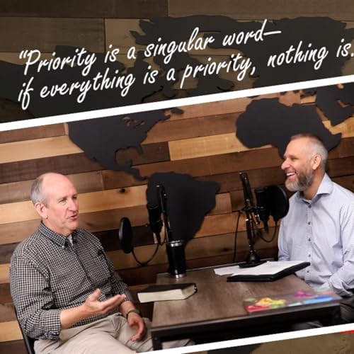 Mission Post | Mastering Time Management: 5 Biblical Principles with John Pearson