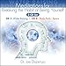 Breaking the Habit of Being Yourself Book Companion Meditations