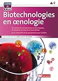  Les biotechnologies en oenologie