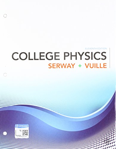 Bundle: College Physics, Loose-Leaf Version, 11th + WebAssign Printed Access Card for Serway/Vuille's College Physics, 11th Edition, Single-Term