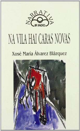 Portada de Na vila hai caras novas