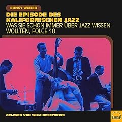 Die Episode des kalifornischen Jazz Titelbild