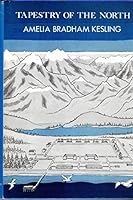 Tapestry of the North 0806226285 Book Cover