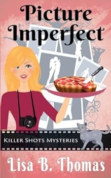 Paperback Picture Imperfect (Killer Shots Mysteries) Book