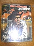  Der eiserne Logan Erstausgabe aus der Bibliothek Hermann Hilgendorff