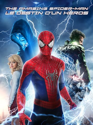 The Amazing Spider-Man : le destin d'un héros