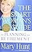 The Smart Woman's Guide to Planning for Retirement: How to Save for Your Future Today