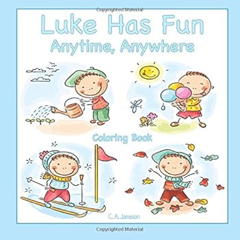 Paperback Luke Has Fun Anytime, Anywhere Coloring Book