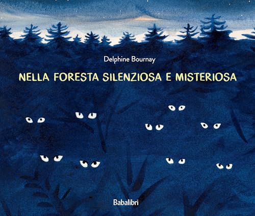 NELLA FORESTA SILENZIOSA E MISTERIOSA
