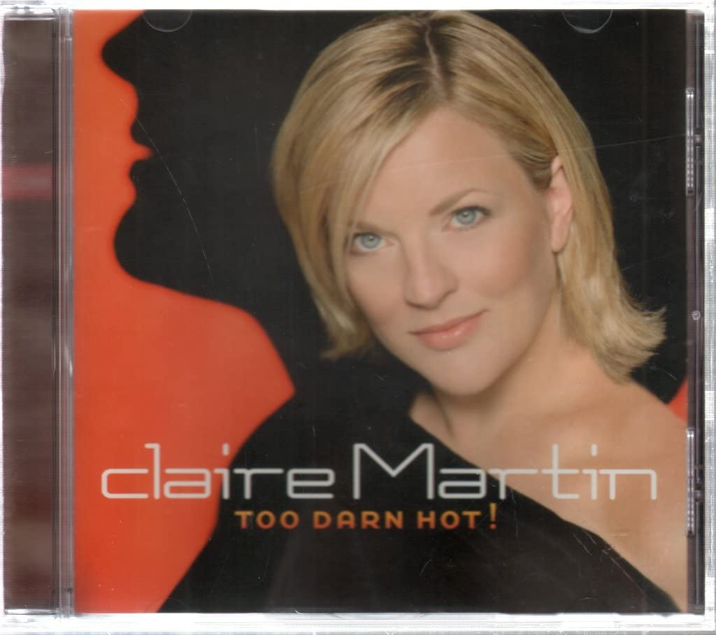 Too Darn Hot Martin Claire
