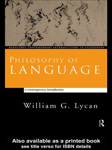 Philosophy of Language: A Contemporary Introduction (Routledge Contemporary Introductions to Philosophy)