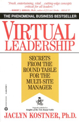 Virtual Leadership: Secrets from the Round Table
