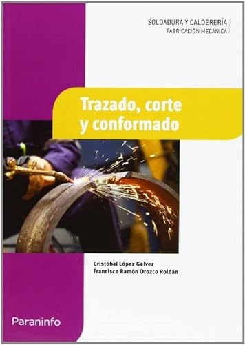 Trazado, corte y conformado (Fabricación Mecánica)