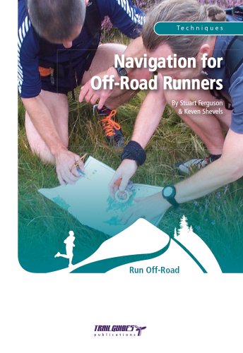 Navigation for Off-Road Runners (English Edition)