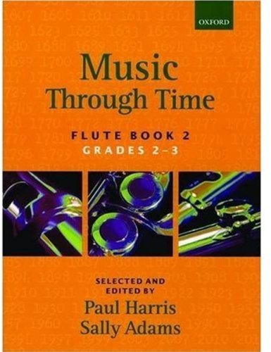 Music Through Time; Flute, Book 2 : Bk. 2 by Paul Harris, Sally Adams (1992) Paperback      Paperback