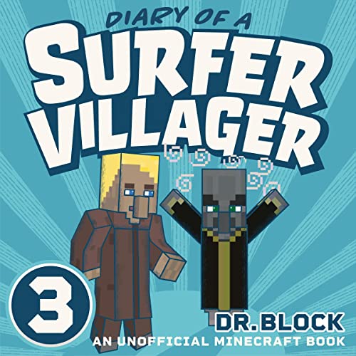 Diary of a Surfer Villager: Book 3 by Dr. Block episode artwork