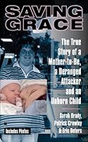 Algopix Similar Product 5 - Saving Grace The True Story of a