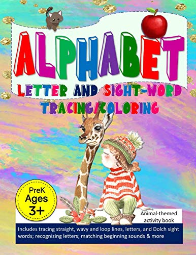 ALPHABET: LETTER AND SIGHT-WORD TRACING/COLORING: ABC animal-themed activity workbook