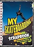 Bug Club Independent Non Fiction Year Two Orange B Skateboarding