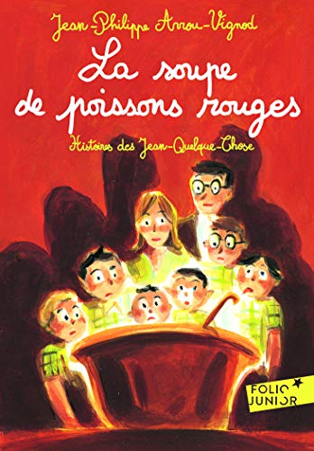 La soupe de poissons rouges (Folio Junior)