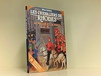 les chevaliers de rhodes 9602132434 Book Cover