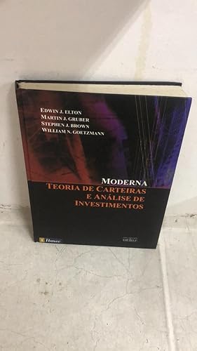 Moderna Teoria De Carteiras E Analise De Investimentos