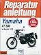 Yamaha XT 500 ab 1979 (Reparaturanleitungen)