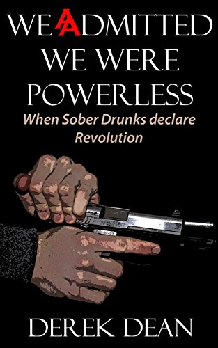 We Admitted We Were Powerless , Examples of Powerless in a Sentence – NEBD