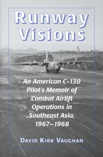 Runway Visions: An American C-130 Pilot