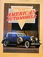 Encyclopedia of the American Automobile 0896731324 Book Cover