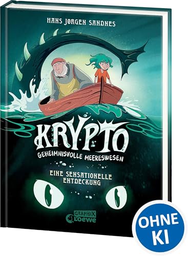Krypto - Geheimnisvolle Meereswesen (Band 1) - Eine sensationelle Entdeckung: Entdecke spannende Unterwasserwelten! - Comic-Buch ab 9 Jahren - ... dem Lesekompass 2024 (Loewe Graphix, Band 1)