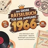 Das große Rätselbuch für den Jahrgang 1966: Eine Zeitreise in dein Geburtsjahr – Stift- und Papier-Spiele für Zwei: Rätsel, Quizfragen und ... & Mitmachen – Geschenk zum 60. Geburtstag