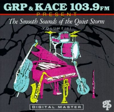 Smooth Sounds Quiet Storm Vol II (Grp Kace 103.9 FM Presents)