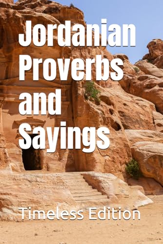 Jordanian Proverbs and Sayings