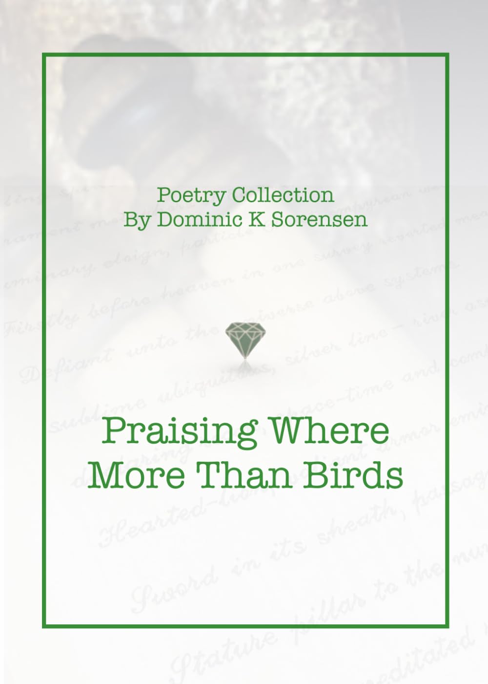 Praising Where More Than Birds