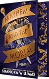 Mayhem and the Mortal