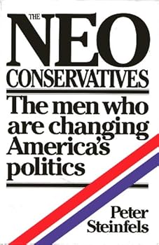 Hardcover The Neoconservatives Book