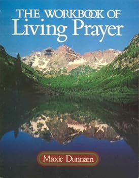 Paperback The Workbook of Living Prayer Book