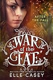 After the Fall (War of the Fae B... - Elle Casey