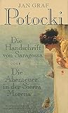 Die Handschrift von Saragossa Oder Die Abenteuer in der Sierra Morena (Haffmans Verlag bei Zweitausendeins) - Jan Graf Potocki