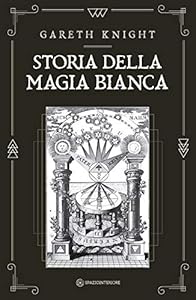 Vedi scheda su Amazon Storia della magia bianca