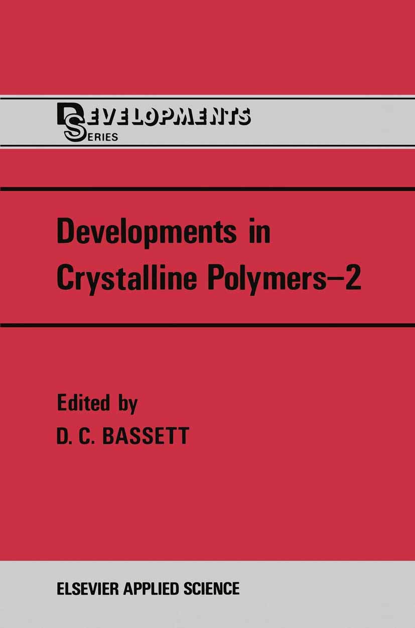 Developments in Crystalline Polymers―2