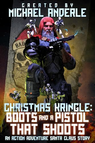 Boots and a Pistol that Shoots (Christmas Kringle Book 6)