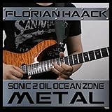  Oil Ocean Zone (From \"Sonic the Hedgehog 2\") [Metal Version]