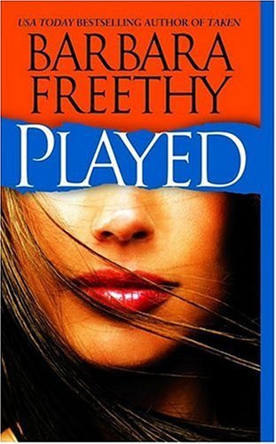Played by Barbara Freethy (2006-10-03) B01MSK3DF3 Book Cover