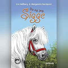 Du og jeg, Sigge Audiolibro Por Lin Hallberg arte de portada