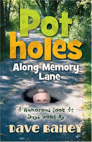 Cover of Potholes Along Memory Lane